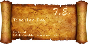 Tischler Éva névjegykártya